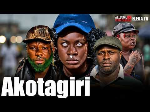 AKOTAGIRI - Movie Drama; Odunlade Adekola , Yahaya Sulaiman Opeyemi