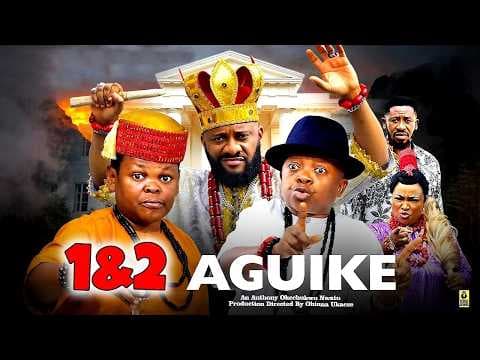 AGUIKE 3&amp;4- Yul Edochie, osita Iheme, Chinedu Ikedieze - Movie-NOW