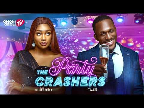 THE PARTY CRASHERS - Movies Full Movies