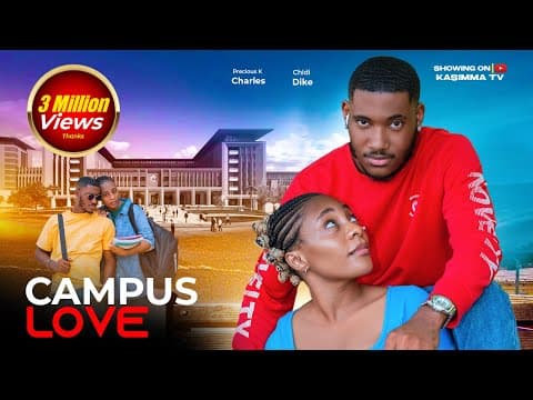 Campus Love - Chidi Dike, Precious K Charles, movie # #viralvideo #trending