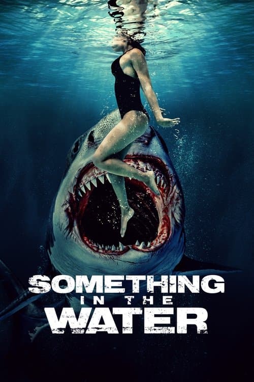 Something In The Water 2024 Download
