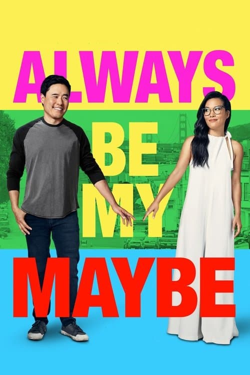 Always Be My Maybe 2019 Download