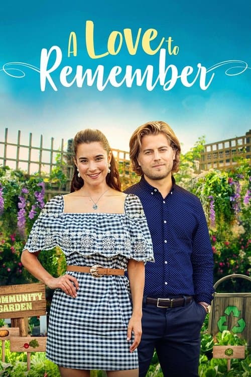 A Love To Remember 2021 Download