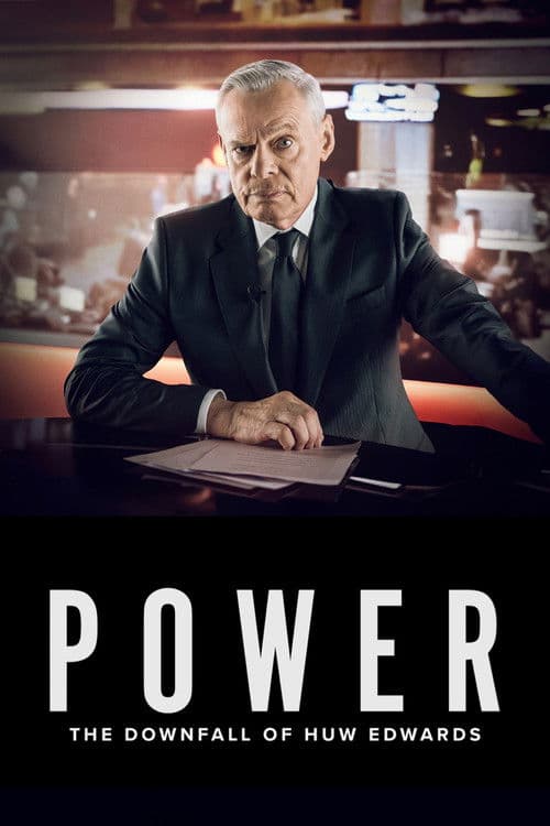 Power The Downfall Of Huw Edwards 2026 Download