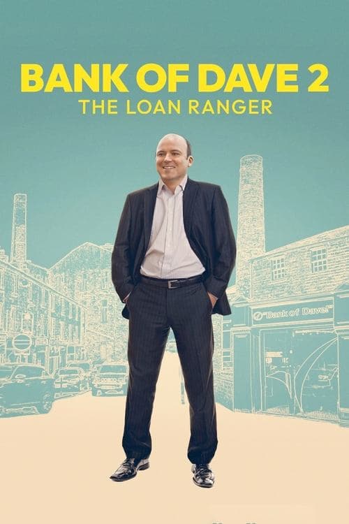 Bank Of Dave 2 2025 Download