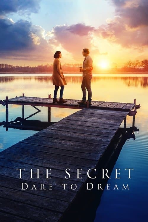 The Secret Dare To Dream 2020 Download