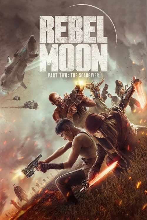 Rebel Moon Part Two The Scargiver 2024 Download