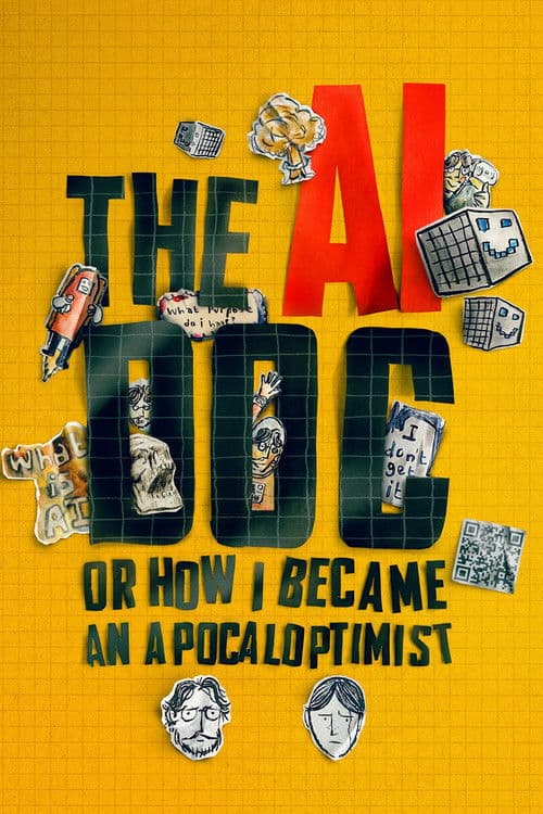 The Ai Doc Or How I Became An Apocaloptimist 2026 Download Hollywood Documentary