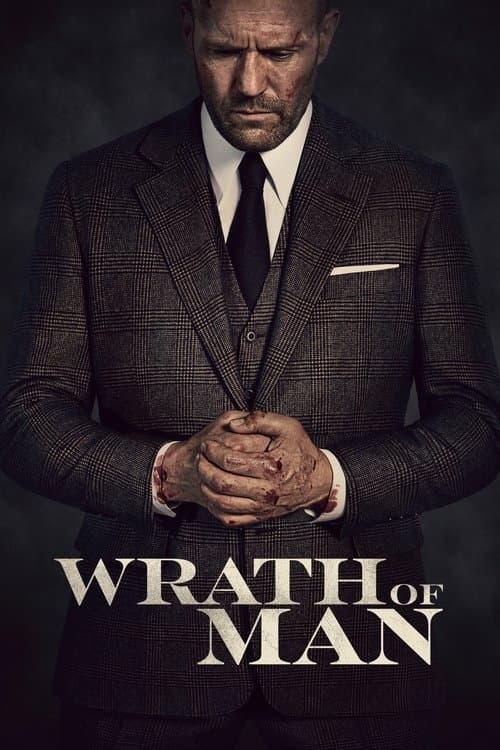 Wrath Of Man 2021 Download