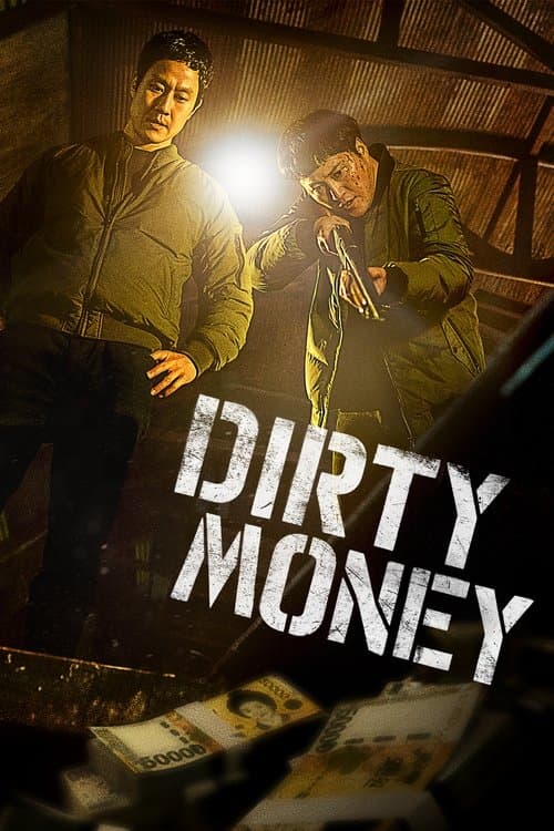 Dirty Money 2024 Download