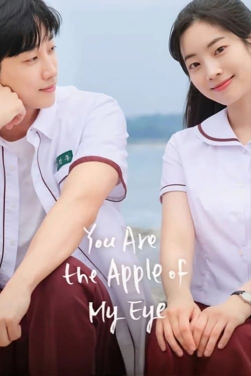 You Are The Apple Of My Eye 2025 Download