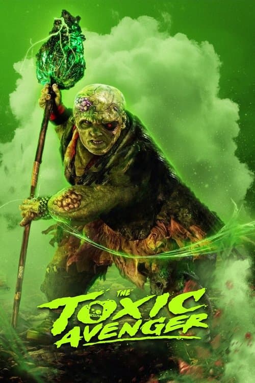 The Toxic Avenger (2025)