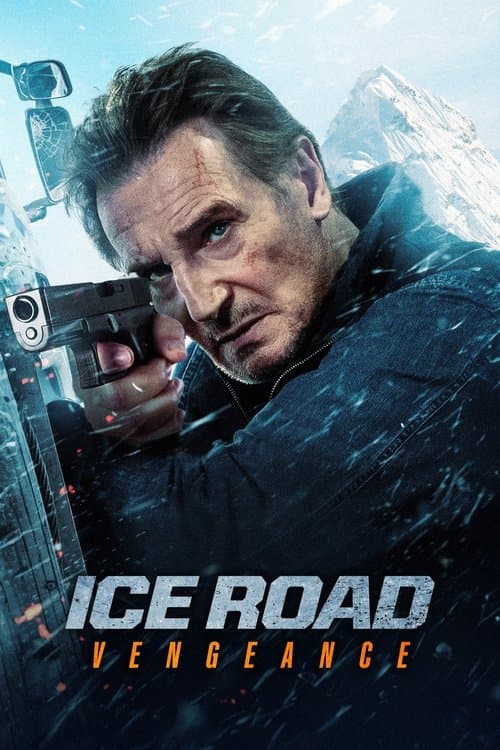 Ice Road Vengeance 2025 Download