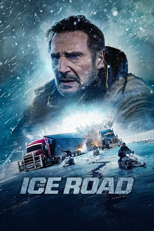 The Ice Road 2021 Download