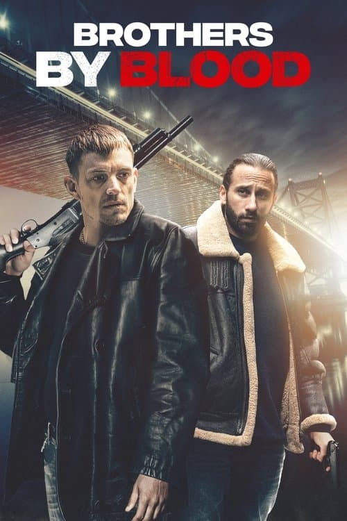 Brothers By Blood 2021 Download