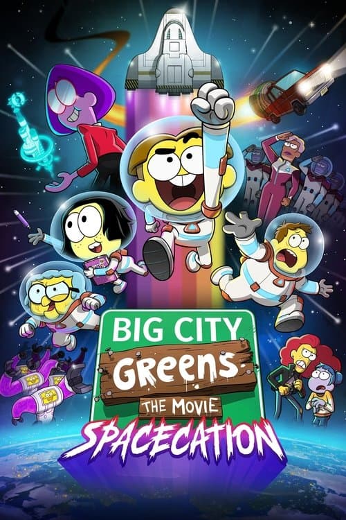 Big City Greens The Movie Spacecation 2024 Download