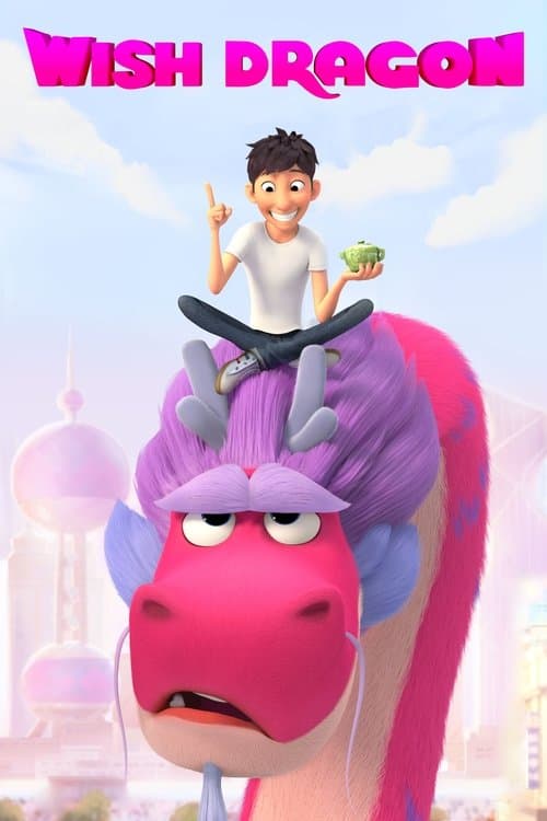 Wish Dragon 2021 Download