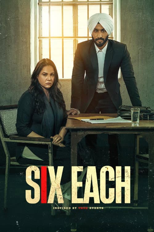 Six Each (2025) [Indian]