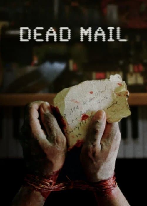 Dead Mail 2024 Download