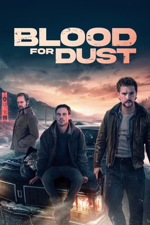Blood For Dust 2024 Download