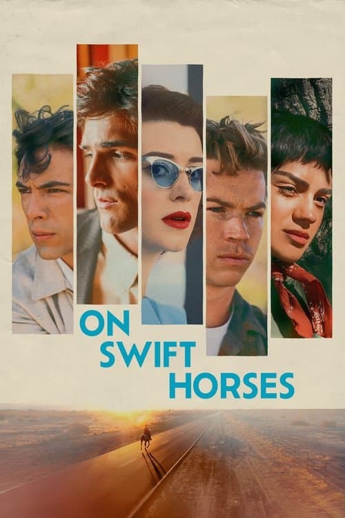 On Swift Horses 2025 Download