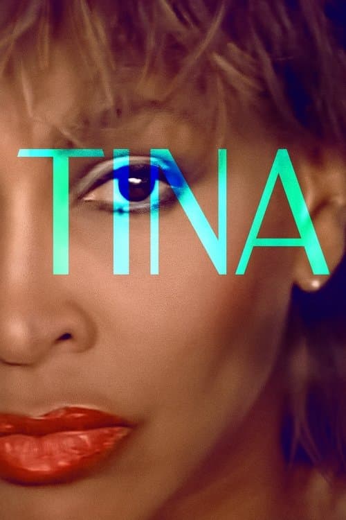 Tina 2021 Download Hollywood Documentary