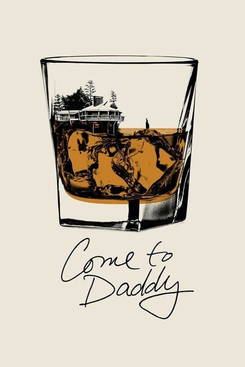 Come To Daddy 2019 Download