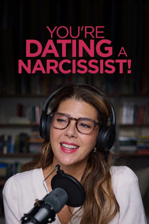 Youre Dating A Narcissist 2026 Download