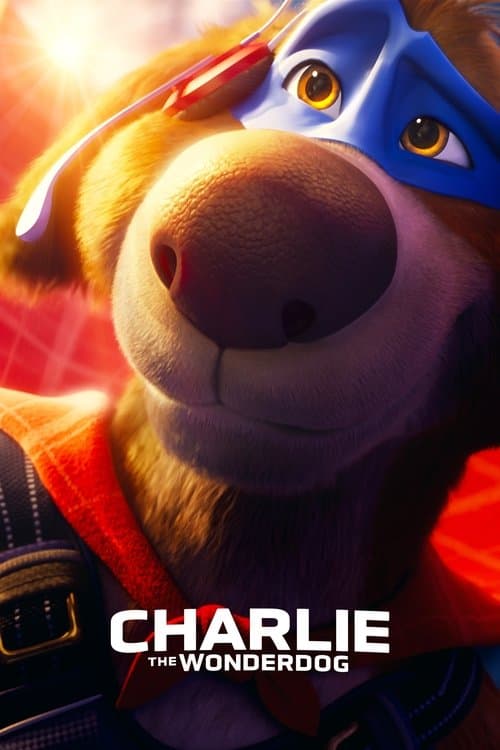 Charlie The Wonderdog 2025 Download