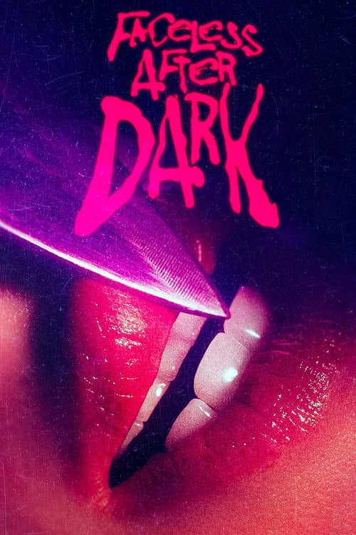 Faceless After Dark 2024 Download