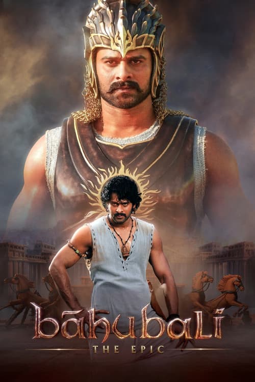 Bāhubali: The Epic (2025) [Indian]