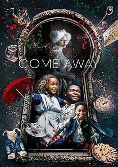 Come Away 2020 Download