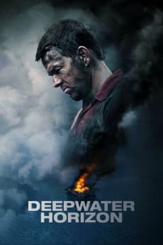 The Deepwater Horizon 2016 Download