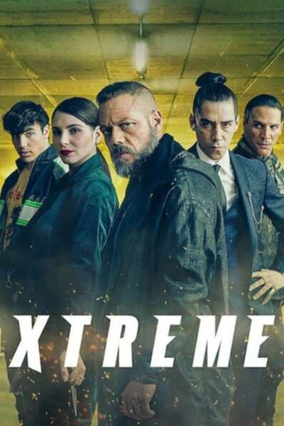 Xtremo 2021 Download Spanish Movie