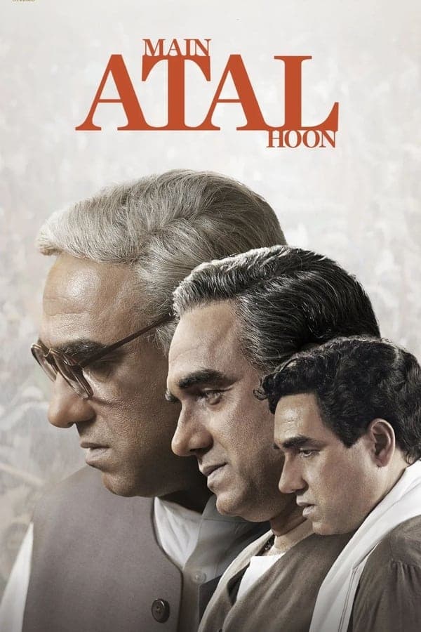 Main Atal Hoon 2024 Download Indian Movie