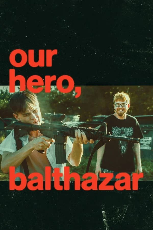 Our Hero Balthazar 2026 Download